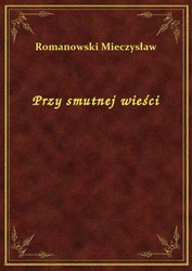 : Przy smutnej wieści - ebook