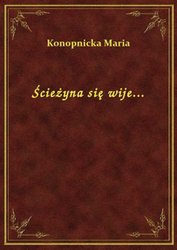 : Ścieżyna się wije... - ebook