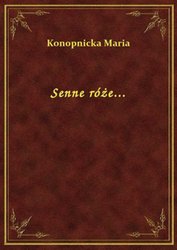 : Senne róże... - ebook