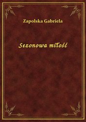 : Sezonowa miłość - ebook