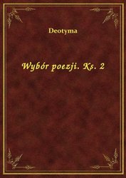 : Wybór poezji. Ks. 2 - ebook