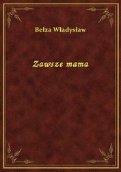 : Zawsze mama - ebook