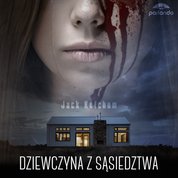 : Dziewczyna z sąsiedztwa - audiobook