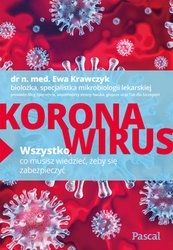 : Koronawirus. Wszystko, co musisz wiedzieć, żeby się zabezpieczyć - ebook