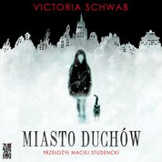 : Miasto duchów - audiobook